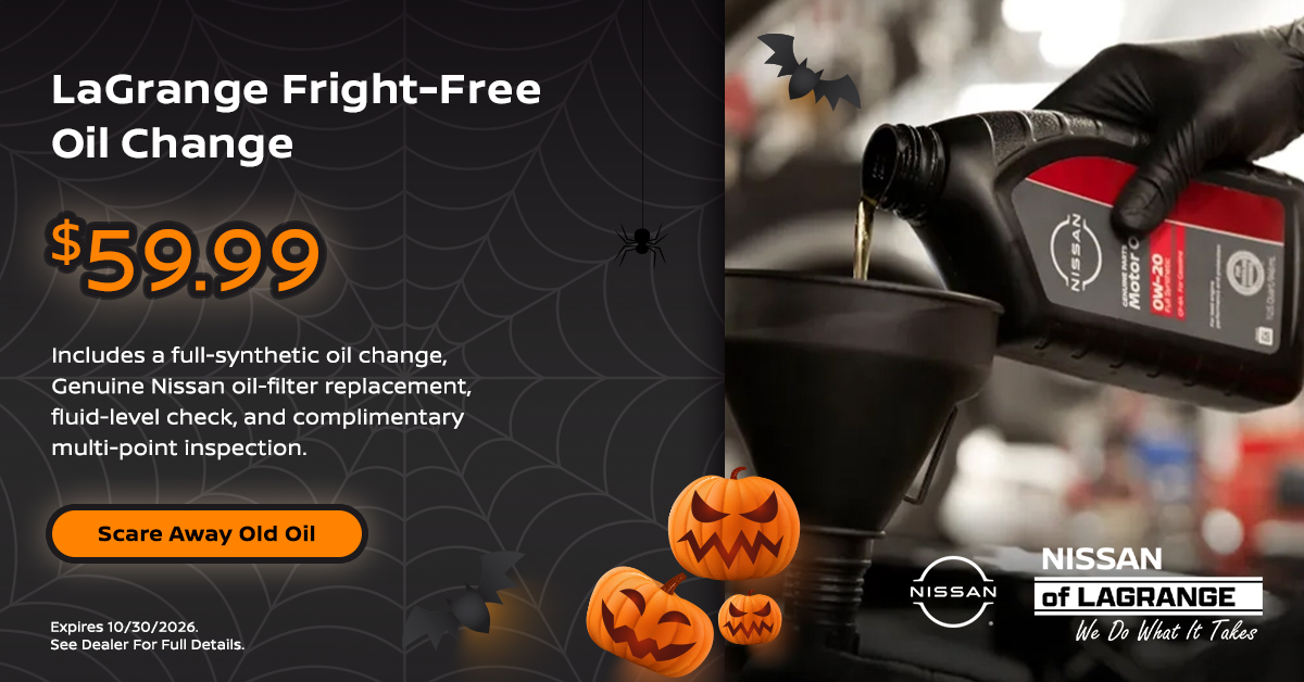 LaGrange Fright-Free Oil Change, $59.99 at Nissan of LaGrange