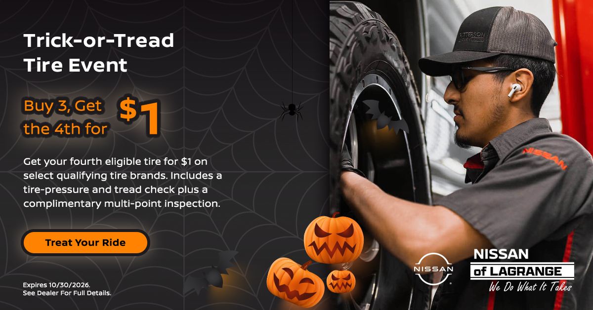 Trick-or-Tread Tire Event, Buy 3 Get the 4th for $1 at Nissan of LaGrange